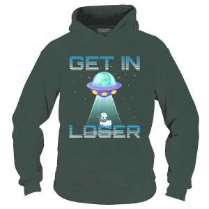 Get In Loser!
